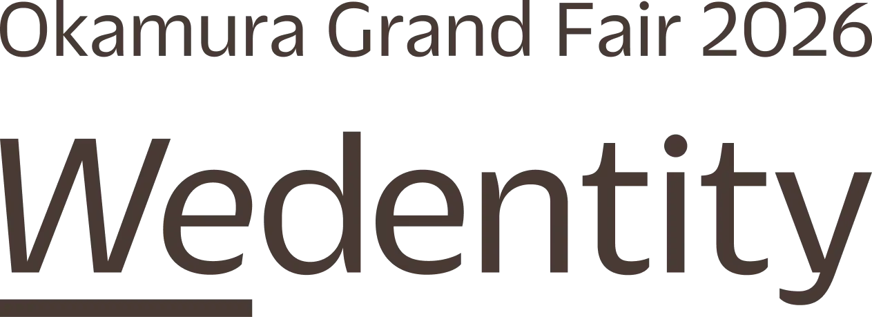 Okamura Grand Fair 2026 Wedentity