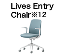 Lives Entry Chair